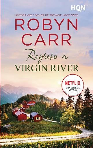 REGRESO A VIRGIN RIVER | 9788411058780 | CARR, ROBYN | Llibres Parcir | Llibreria Parcir | Llibreria online de Manresa | Comprar llibres en català i castellà online