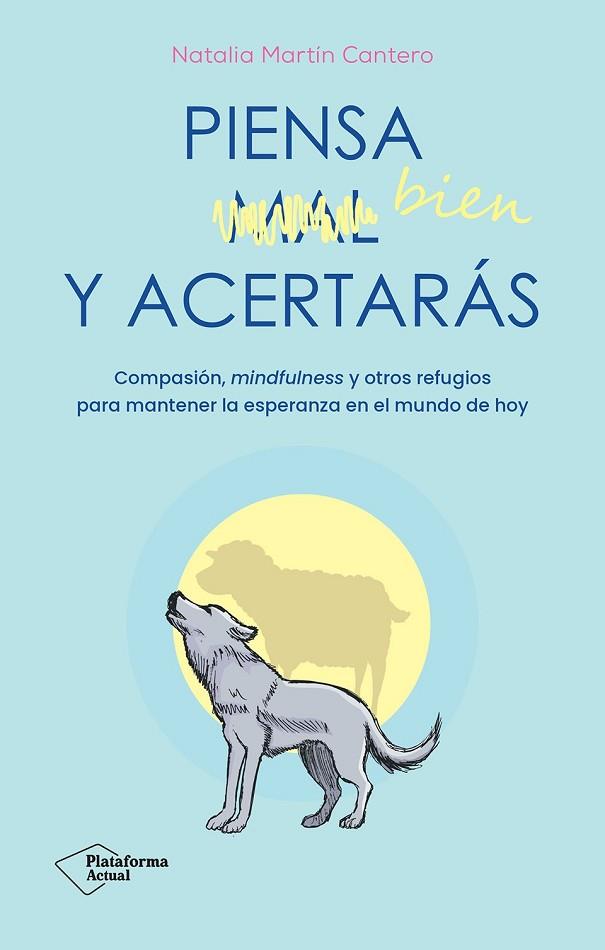 PIENSA BIEN Y ACERTARÁS | 9788410079007 | MARTÍN CANTERO, NATALIA | Llibres Parcir | Llibreria Parcir | Llibreria online de Manresa | Comprar llibres en català i castellà online