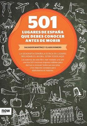 501 LUGARES DE ESPAÑA QUE DEBES CONOCER ANTES DE MORIR | 9788493786953 | MARTINEZ S ROMERO E | Llibres Parcir | Llibreria Parcir | Llibreria online de Manresa | Comprar llibres en català i castellà online