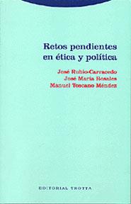 RETOS PENDIENTES EN ETICA Y POLITICA | 9788481645019 | RUBIO CARRACEDO | Llibres Parcir | Llibreria Parcir | Llibreria online de Manresa | Comprar llibres en català i castellà online