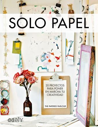 SOLO PAPEL | 9788425228889 | THE PAPERED PARLOUR | Llibres Parcir | Llibreria Parcir | Llibreria online de Manresa | Comprar llibres en català i castellà online