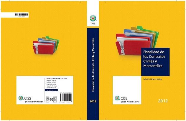 Fiscalidad de los contratos civiles y mercantiles 2012 | 9788499544557 | Natera Hidalgo, Rafael Domingo/y otros | Llibres Parcir | Llibreria Parcir | Llibreria online de Manresa | Comprar llibres en català i castellà online