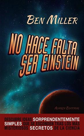 NO HACE FALTA SER EINSTEIN | 9788420678078 | MILLER, BEN | Llibres Parcir | Llibreria Parcir | Llibreria online de Manresa | Comprar llibres en català i castellà online