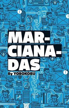 MARCIANADAS BY YOROKOBU | 9788449330780 | AUTORES VARIOS | Llibres Parcir | Llibreria Parcir | Llibreria online de Manresa | Comprar llibres en català i castellà online