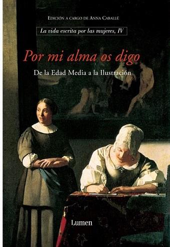 POR MI ALMA OS DIGO vida escrita por las mujeres IV | 9788426414786 | ANNA CABALLE | Llibres Parcir | Llibreria Parcir | Llibreria online de Manresa | Comprar llibres en català i castellà online