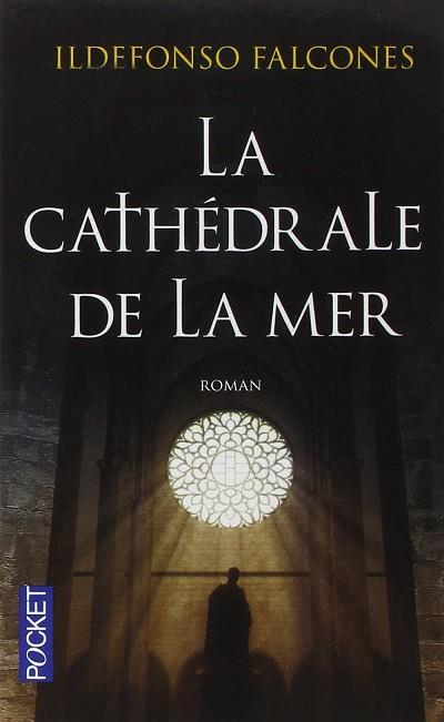 LA CATHÉDRALE DE LA MER | 9782266186575 | ILDEFONSO FALCONES | Llibres Parcir | Llibreria Parcir | Llibreria online de Manresa | Comprar llibres en català i castellà online