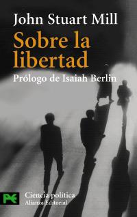 SOBRE LA LIBERTAD | 9788420635033 | JOHN STUART MILL | Llibres Parcir | Librería Parcir | Librería online de Manresa | Comprar libros en catalán y castellano online