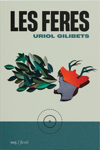 LES FERES | 9788419059246 | GILIBETS BARBENS, URIOL | Llibres Parcir | Llibreria Parcir | Llibreria online de Manresa | Comprar llibres en català i castellà online