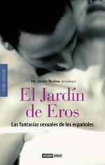 EL JARDIN DE EROS | 9788475560571 | JAVIER MOLINA | Llibres Parcir | Llibreria Parcir | Llibreria online de Manresa | Comprar llibres en català i castellà online