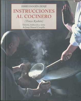 INSTRUCCIONES AL COCINERO | 9788497166867 | DOGEN ZENJI, EIHEI | Llibres Parcir | Llibreria Parcir | Llibreria online de Manresa | Comprar llibres en català i castellà online