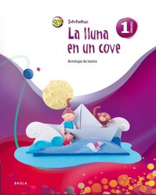 LA LLUNA EN UN COVE 1R PRIMÀRIA SUPERPIXÈPOLIS | 9788447927548 | PONS I CLAR, PERE / SALA BALMES, MARÍA / VICIOSO MARTÍNEZ, ELENA | Llibres Parcir | Llibreria Parcir | Llibreria online de Manresa | Comprar llibres en català i castellà online