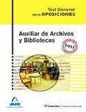 AUXILIAR DE ARCHIVOS Y BIBLIOTECAS test general para oposic | 9788467667943 | MILLÁN MONTES, MARÍA DOLORES... | Llibres Parcir | Llibreria Parcir | Llibreria online de Manresa | Comprar llibres en català i castellà online