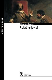 RETABLO JOVIAL col catedra base | 9788437626451 | ALEJANDRO CASONA | Llibres Parcir | Librería Parcir | Librería online de Manresa | Comprar libros en catalán y castellano online