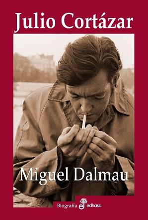 JULIO CORTAZAR | 9788435027359 | DALMAU MIGUEL | Llibres Parcir | Llibreria Parcir | Llibreria online de Manresa | Comprar llibres en català i castellà online