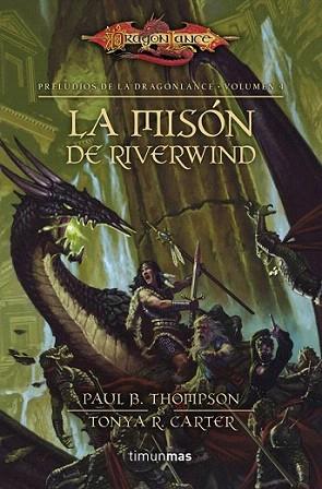 La misión de Riverwind | 9788448005382 | Paul B. Thompson/Tonya C. Cook | Llibres Parcir | Llibreria Parcir | Llibreria online de Manresa | Comprar llibres en català i castellà online