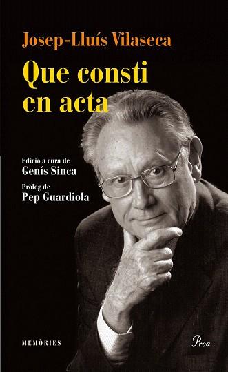 QUE CONSTI EN ACTA | 9788475884615 | VILASECA GUASCH, JOSEP LLUÍS | Llibres Parcir | Llibreria Parcir | Llibreria online de Manresa | Comprar llibres en català i castellà online