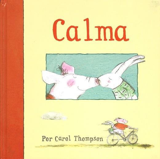 CALMA | 9788494284120 | THOMPSON, CAROL | Llibres Parcir | Llibreria Parcir | Llibreria online de Manresa | Comprar llibres en català i castellà online