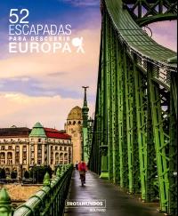 52 ESCAPADAS PARA DESCUBRIR EUROPA | 9788417245085 | GLOAGUEN, PHILIPPE | Llibres Parcir | Llibreria Parcir | Llibreria online de Manresa | Comprar llibres en català i castellà online