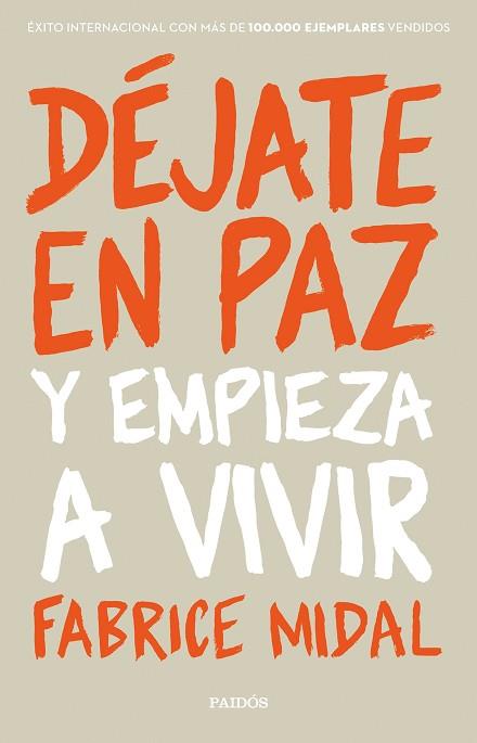 DéJATE EN PAZ | 9788449334085 | MIDAL, FABRICE | Llibres Parcir | Llibreria Parcir | Llibreria online de Manresa | Comprar llibres en català i castellà online