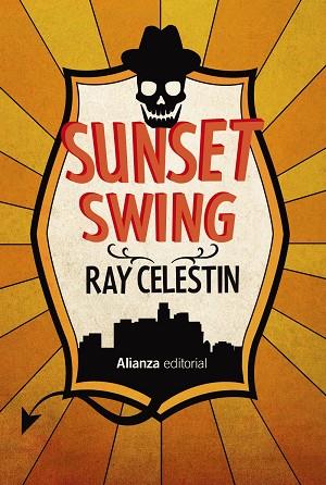 SUNSET SWING | 9788411481328 | CELESTIN, RAY | Llibres Parcir | Llibreria Parcir | Llibreria online de Manresa | Comprar llibres en català i castellà online