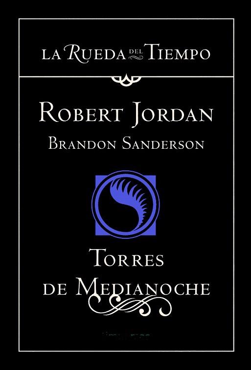 RUEDA TIEMPO 19 TORRES MEDIANOCHE | 9788448038694 | JORDAN ROBERT | Llibres Parcir | Llibreria Parcir | Llibreria online de Manresa | Comprar llibres en català i castellà online