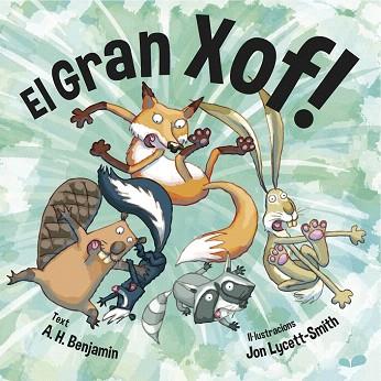 EL GRAN XOF ! (IL.LUSTRAT/INFANTIL) | 9781909428492 | BENJAMIN, A.H. | Llibres Parcir | Librería Parcir | Librería online de Manresa | Comprar libros en catalán y castellano online