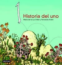 HISTORIA DEL UNO | 9788408057666 | FERNANDO KRAHN MARIA DE LA LUZ URIBE | Llibres Parcir | Llibreria Parcir | Llibreria online de Manresa | Comprar llibres en català i castellà online