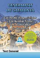 TEST GRAL COS TECNIC ESPECIALISTES I AUX TECN GEN CATALUNYA | 9788467641011 | Llibres Parcir | Llibreria Parcir | Llibreria online de Manresa | Comprar llibres en català i castellà online