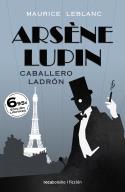 ARSÈNE LUPIN. CABALLERO LADRÓN | 9788417821999 | LEBLANC, MAURICE | Llibres Parcir | Llibreria Parcir | Llibreria online de Manresa | Comprar llibres en català i castellà online