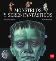 MONSTRUOS Y SERES FANTASTICOS col explora 3D | 9788434894839 | GONTIER JOSETTE | Llibres Parcir | Llibreria Parcir | Llibreria online de Manresa | Comprar llibres en català i castellà online