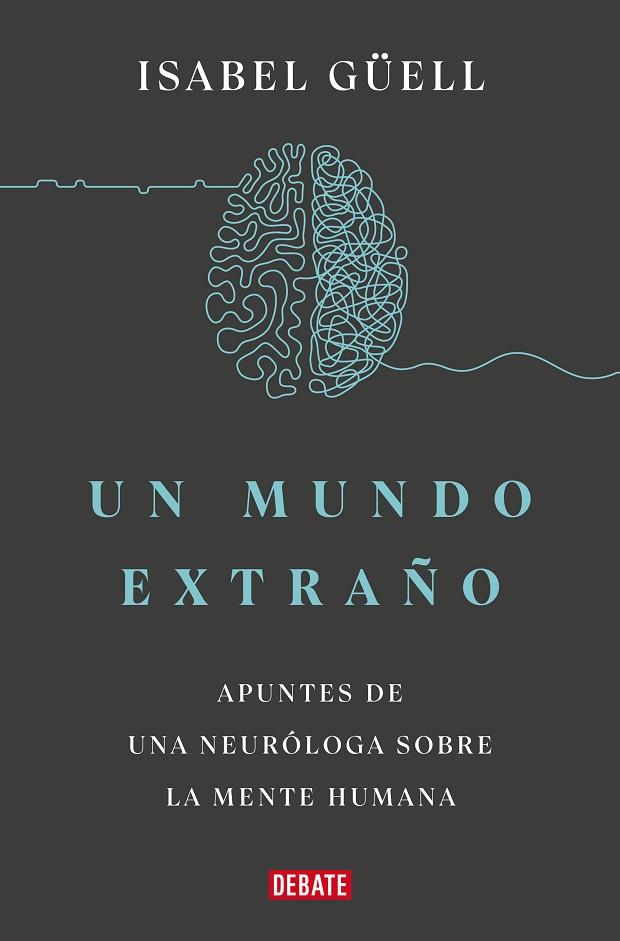 UN MUNDO EXTRAÑO | 9788418967900 | GÜELL, ISABEL | Llibres Parcir | Llibreria Parcir | Llibreria online de Manresa | Comprar llibres en català i castellà online