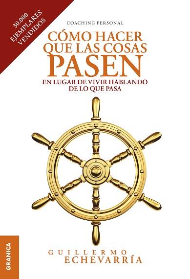 CÓMO HACER QUE LAS COSAS PASEN | 9789878358154 | ECHEVARRÍA, GUILLERMO | Llibres Parcir | Llibreria Parcir | Llibreria online de Manresa | Comprar llibres en català i castellà online