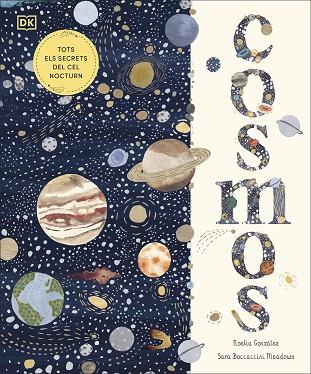 COSMOS (EDICIÓ EN CATALÀ) | 9780241703816 | GONZÁLEZ, NOELIA | Llibres Parcir | Librería Parcir | Librería online de Manresa | Comprar libros en catalán y castellano online