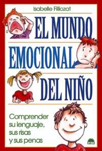 EL MUNDO EMOCIONAL DEL NIÑO | 9788495456519 | FILLIOZAT | Llibres Parcir | Llibreria Parcir | Llibreria online de Manresa | Comprar llibres en català i castellà online