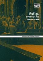 POLITICA ELEMENTAL | 9788484154594 | CULLELL-RAMIS JOSEP | Llibres Parcir | Llibreria Parcir | Llibreria online de Manresa | Comprar llibres en català i castellà online