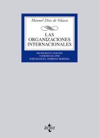 LAS ORGANIZACIONES INTERNACIONALES | 9788430951383 | MANUEL DIEZ DE VELASCO | Llibres Parcir | Librería Parcir | Librería online de Manresa | Comprar libros en catalán y castellano online