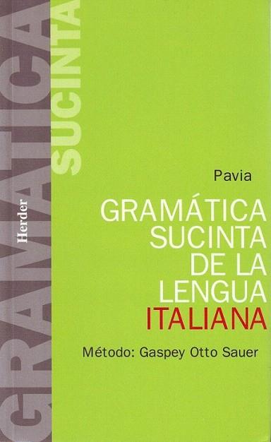 GRAMATICA SUSCINTA ITALIANA | 9788425400995 | SAVER | Llibres Parcir | Librería Parcir | Librería online de Manresa | Comprar libros en catalán y castellano online