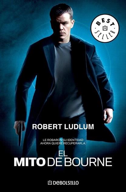 EL MITO DE BOURNE debolsillo | 9788497935982 | LUDLUM | Llibres Parcir | Llibreria Parcir | Llibreria online de Manresa | Comprar llibres en català i castellà online