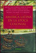 AMERICA LATINA EPOCA COLONIAL VOL,1 | 9788484324072 | LEON PORTILLA | Llibres Parcir | Llibreria Parcir | Llibreria online de Manresa | Comprar llibres en català i castellà online