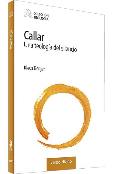 CALLAR | 9788490737361 | BERGER, KLAUS | Llibres Parcir | Llibreria Parcir | Llibreria online de Manresa | Comprar llibres en català i castellà online