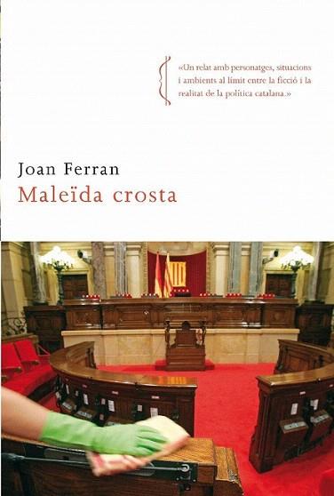 MALEIDA CROSTA | 9788466410151 | FERRAN JOAN | Llibres Parcir | Librería Parcir | Librería online de Manresa | Comprar libros en catalán y castellano online