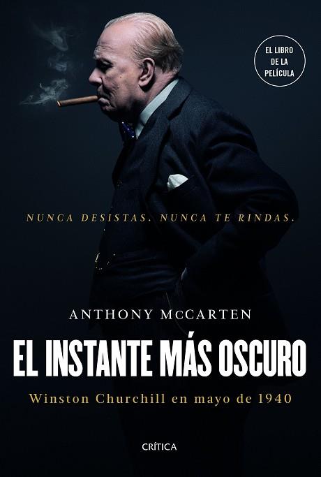 EL INSTANTE MáS OSCURO | 9788417067472 | MCCARTEN, ANTHONY | Llibres Parcir | Llibreria Parcir | Llibreria online de Manresa | Comprar llibres en català i castellà online