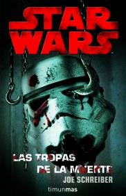 LAS TROPAS DE LA MUERTE | 9788448044510 | SCHREIBER JOE | Llibres Parcir | Llibreria Parcir | Llibreria online de Manresa | Comprar llibres en català i castellà online