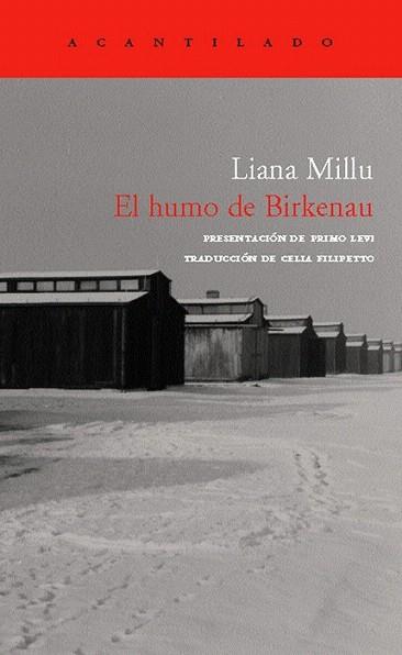 EL HUMO DE BIRKENAU | 9788496489196 | LIANA MILLU | Llibres Parcir | Llibreria Parcir | Llibreria online de Manresa | Comprar llibres en català i castellà online