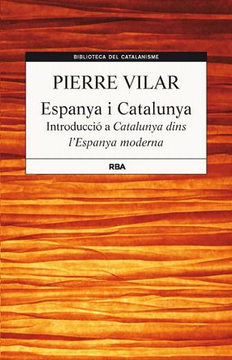 Espanya i Catalunya | 9788482646244 | VILAR , PIERRE | Llibres Parcir | Librería Parcir | Librería online de Manresa | Comprar libros en catalán y castellano online