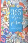 365 IDEAS PARA PARA PINTAR Y DIBUJAR | 9781409516170 | USBORNE | Llibres Parcir | Llibreria Parcir | Llibreria online de Manresa | Comprar llibres en català i castellà online