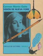 VISION DE NUEVA YORK siruela circulo lectores | 9788478448494 | CARMEN MARTIN GAITE | Llibres Parcir | Llibreria Parcir | Llibreria online de Manresa | Comprar llibres en català i castellà online