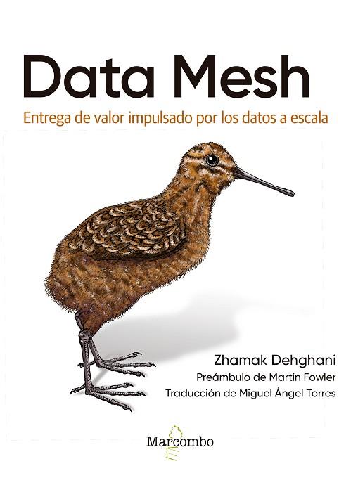 DATA MESH | 9788426735546 | DEHGHANI, ZHAMAK | Llibres Parcir | Llibreria Parcir | Llibreria online de Manresa | Comprar llibres en català i castellà online