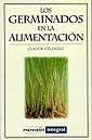 LOS GERMINADOS EN LA ALIMENTACION | 9788479013301 | CLAUDE GELINEAU | Llibres Parcir | Llibreria Parcir | Llibreria online de Manresa | Comprar llibres en català i castellà online