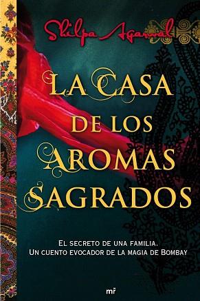 LA CASA DE LOS AROMAS SAGRADOS | 9788427038028 | AGARMAL | Llibres Parcir | Llibreria Parcir | Llibreria online de Manresa | Comprar llibres en català i castellà online